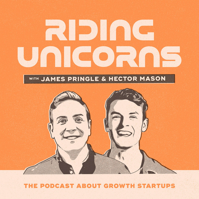 Riding Unicorns is the podcast about growth startups, hosted by Portfolio Ventures’ James Pringle